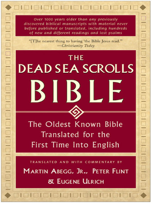 Title details for The Dead Sea Scrolls Bible by Martin G. Abegg, Jr. - Wait list